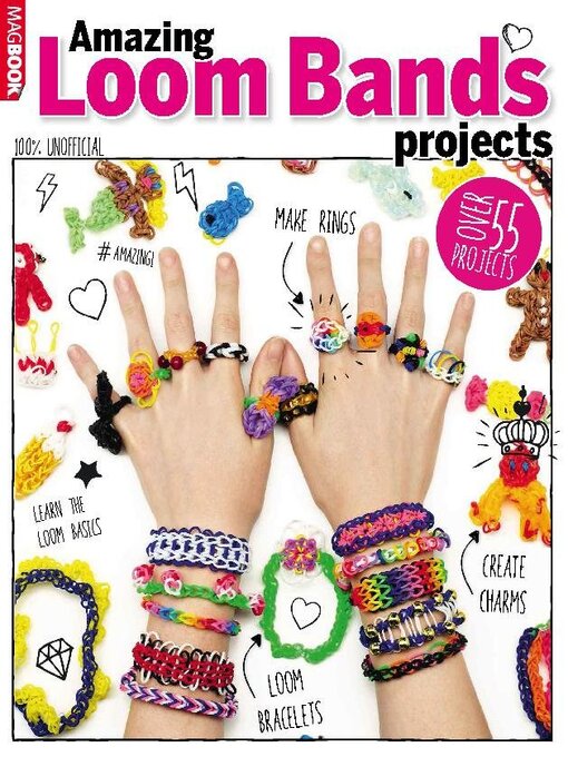 Cover image for Amazing Loom Band Projects: Amazing Loom Band Projects